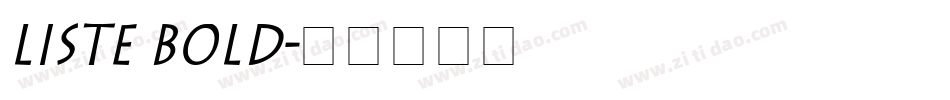 Liste Bold字体转换